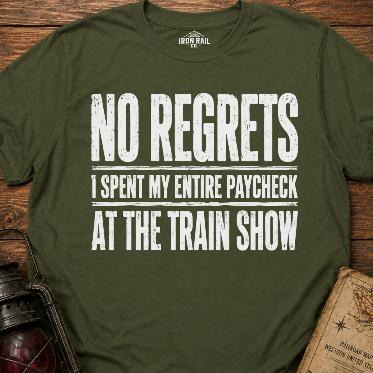 No Regrets Train Show T-Shirt