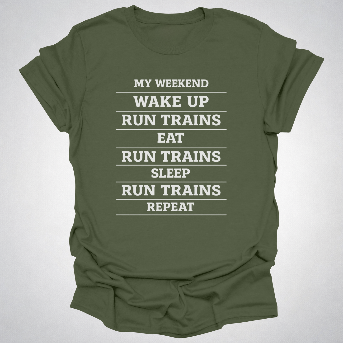 My Weekend Run Trains Shirt – Funny Train Lover T-Shirt