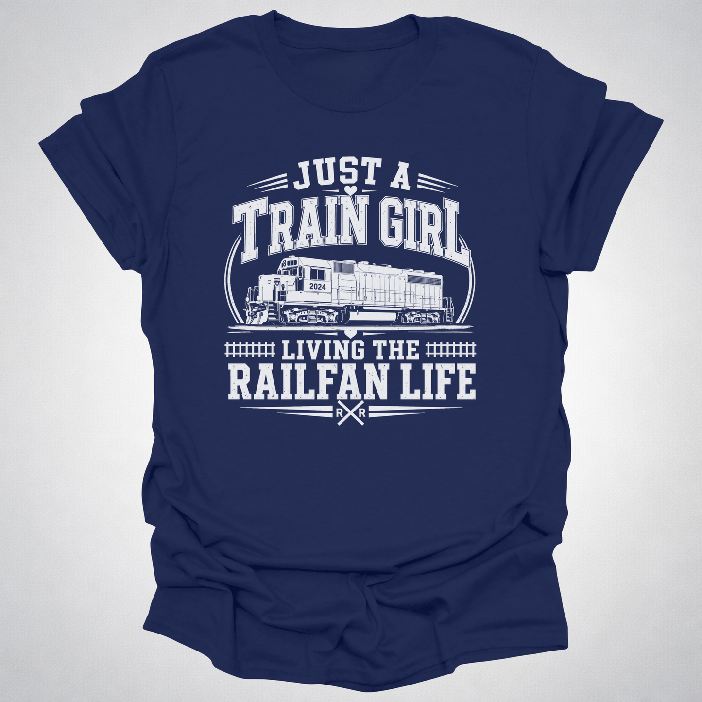 Just a Train Girl Railfan Life T-Shirt