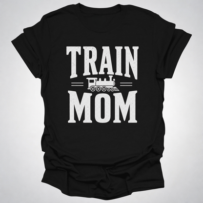 Train Mom T-Shirt