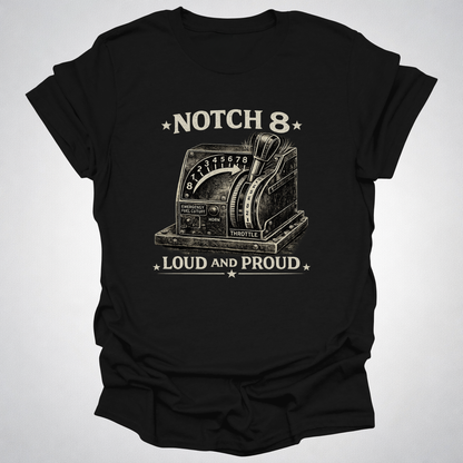 Notch 8 – Loud and Proud