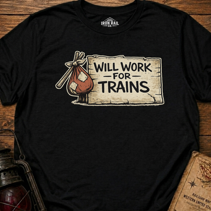 Will Work for Trains