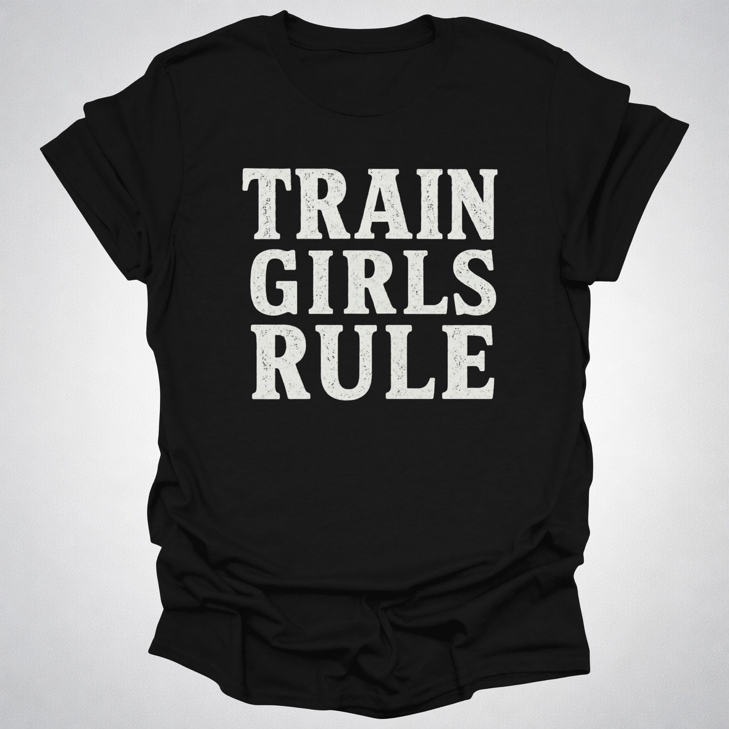 Train Girls Rule T-Shirt