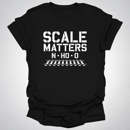 Scale Matters Model Railroad T-Shirt – N • HO • O