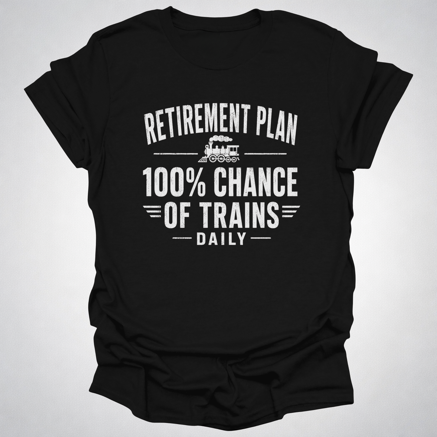 Retirement Plan Train T-Shirt