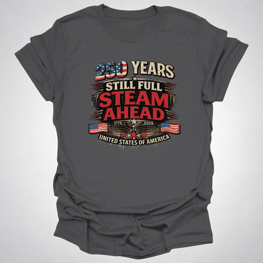 250 Years Still Full Steam Ahead