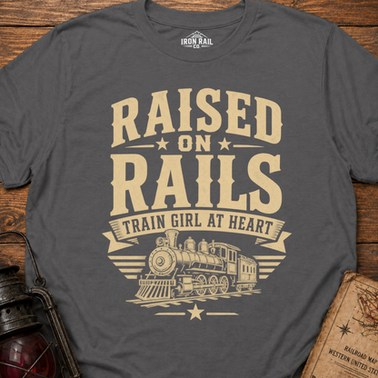 Raised on Rails – Train Girl at Heart T-Shirt