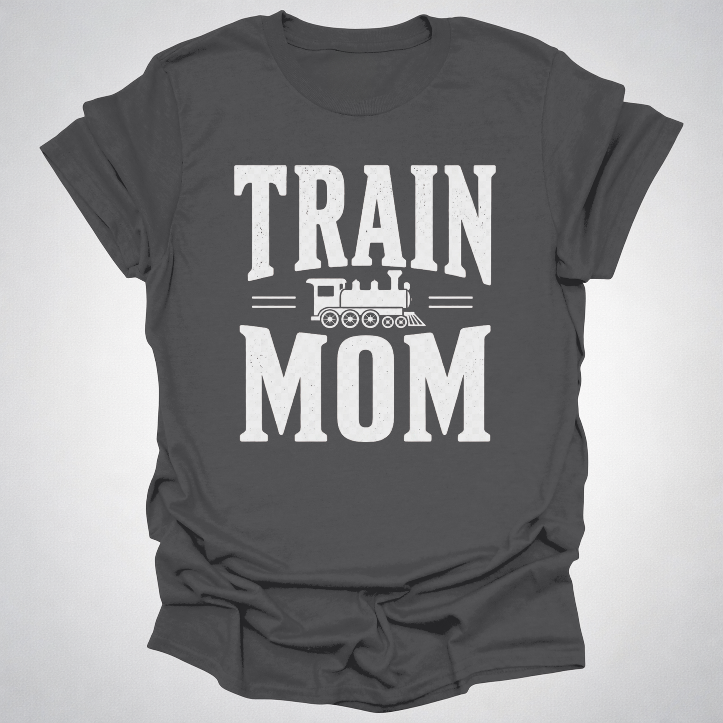 Train Mom T-Shirt