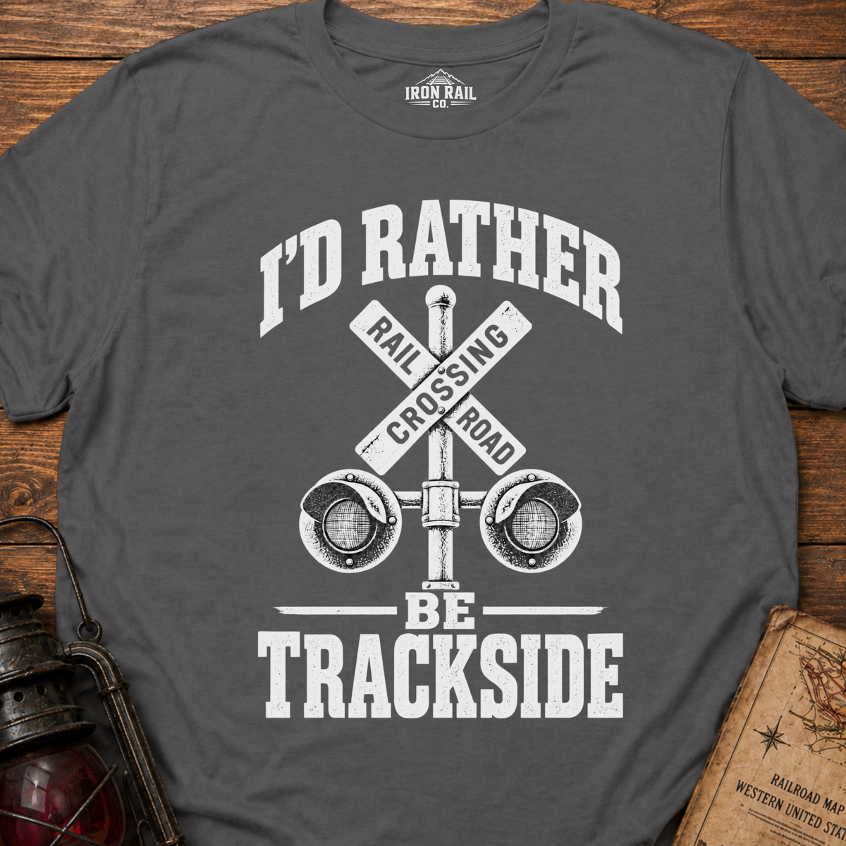 I’d Rather Be Trackside T-Shirt