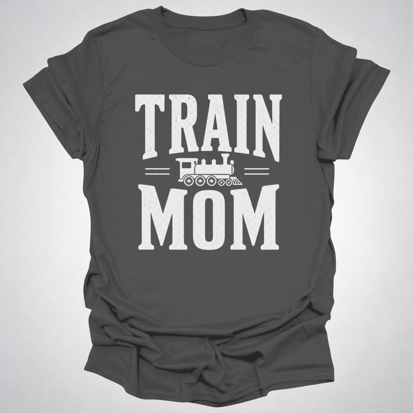 Train Mom T-Shirt