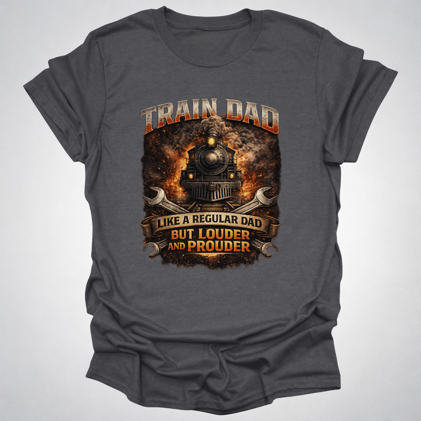 Train Dad – Like a Regular Dad but Cooler and Prouder