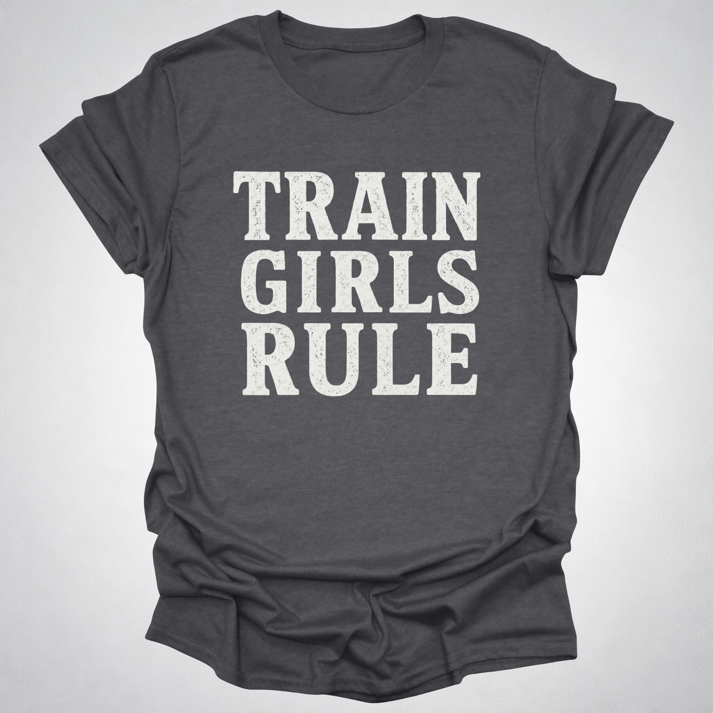 Train Girls Rule T-Shirt