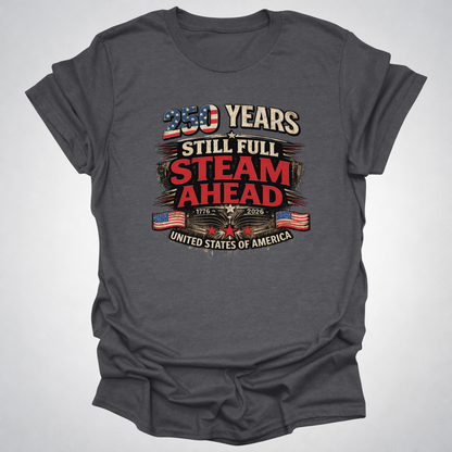250 Years Still Full Steam Ahead