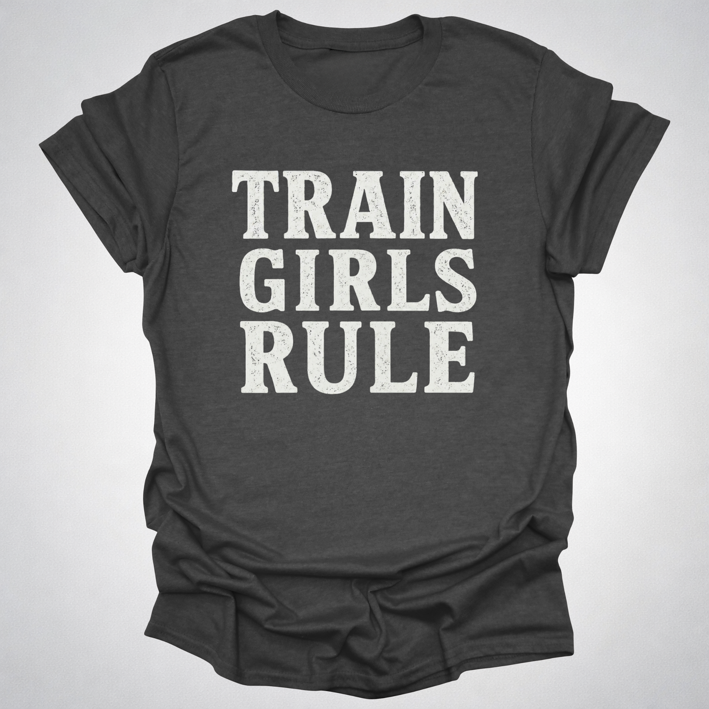 Train Girls Rule T-Shirt