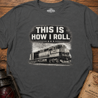 This Is How I Roll