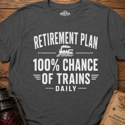 Retirement Plan Train T-Shirt