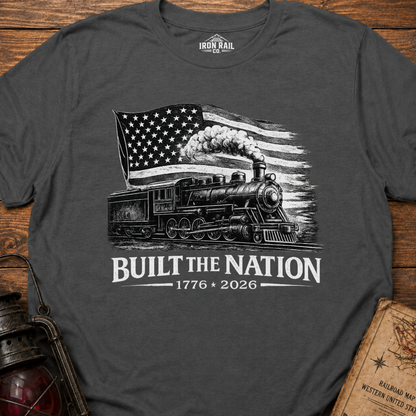 Built the Nation – 1776–2026