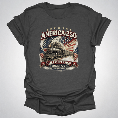 America 250: Still on Track
