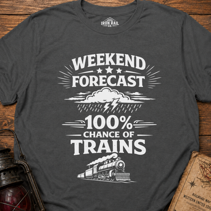 Weekend Forecast Train Shirt – Front Print