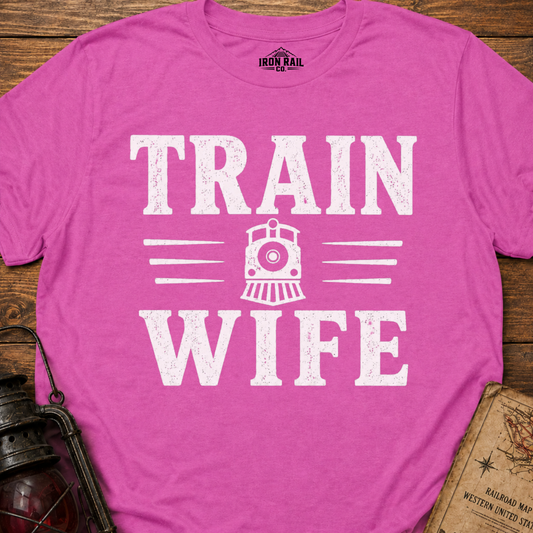 Train Wife Shirt