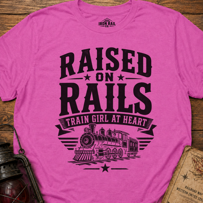 Raised on Rails – Train Girl at Heart T-Shirt