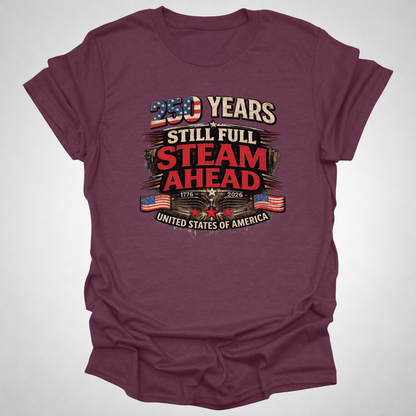 250 Years Still Full Steam Ahead