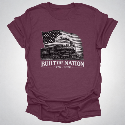 Built the Nation – 1776–2026