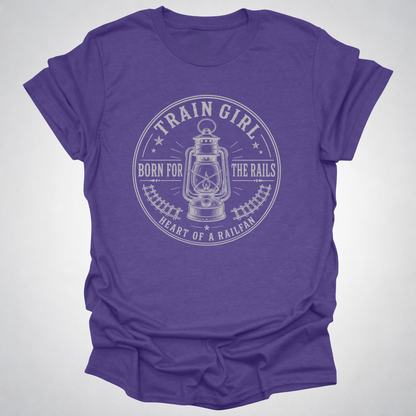 Train Girl Born for the Rails T-Shirt