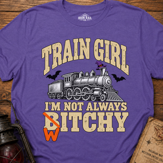Train Girl – I’m Not Always Witchy Halloween T-Shirt
