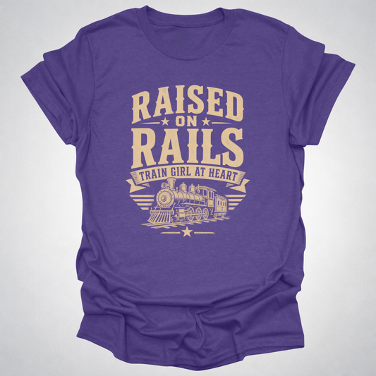 Raised on Rails – Train Girl at Heart T-Shirt