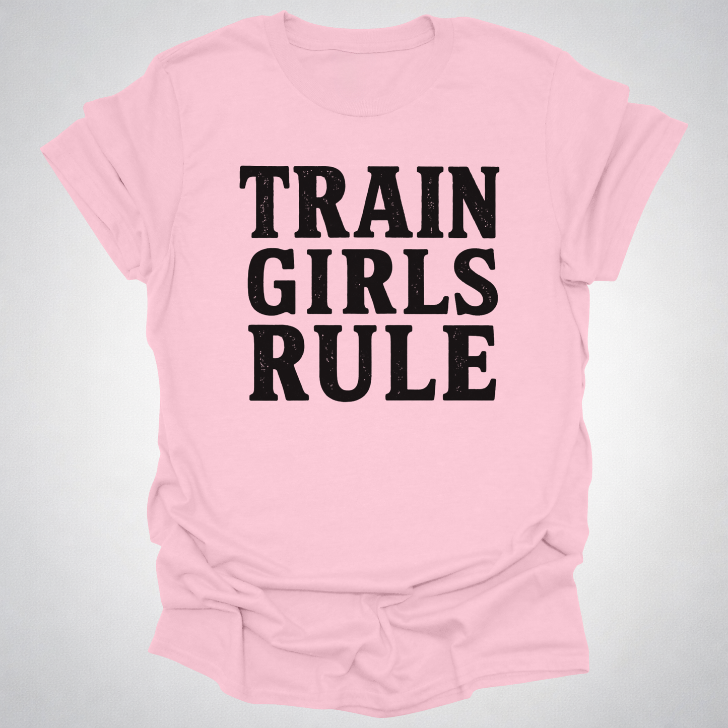 Train Girls Rule T-Shirt