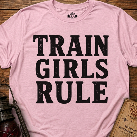 Train Girls Rule T-Shirt