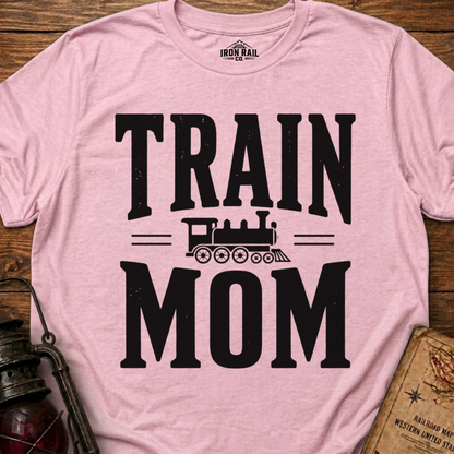 Train Mom T-Shirt