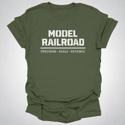 Model Railroad T-Shirt | Precision, Scale & Patience Railfan Tee