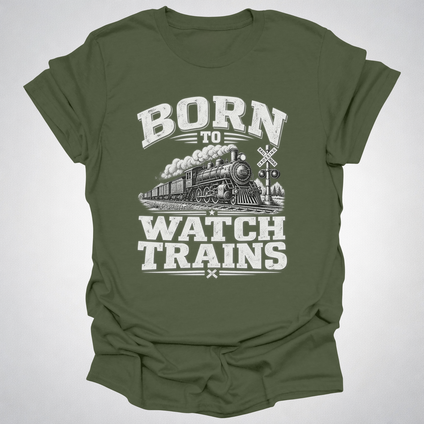Born to Watch Trains T-Shirt