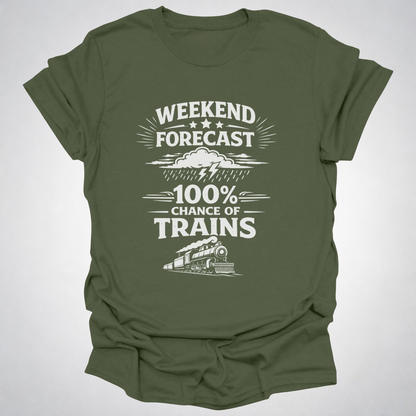 Weekend Forecast Train Shirt – Front Print