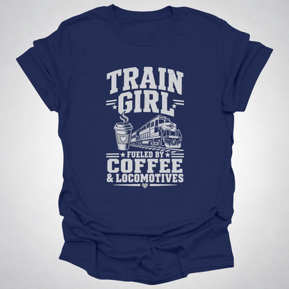 Train Girl Fueled by Coffee & Locomotives T-Shirt