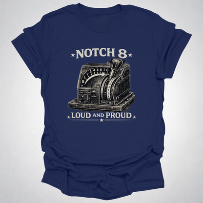 Notch 8 – Loud and Proud