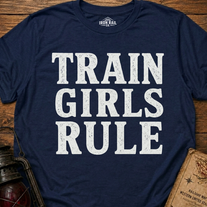 Train Girls Rule T-Shirt