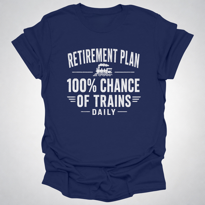 Retirement Plan Train T-Shirt