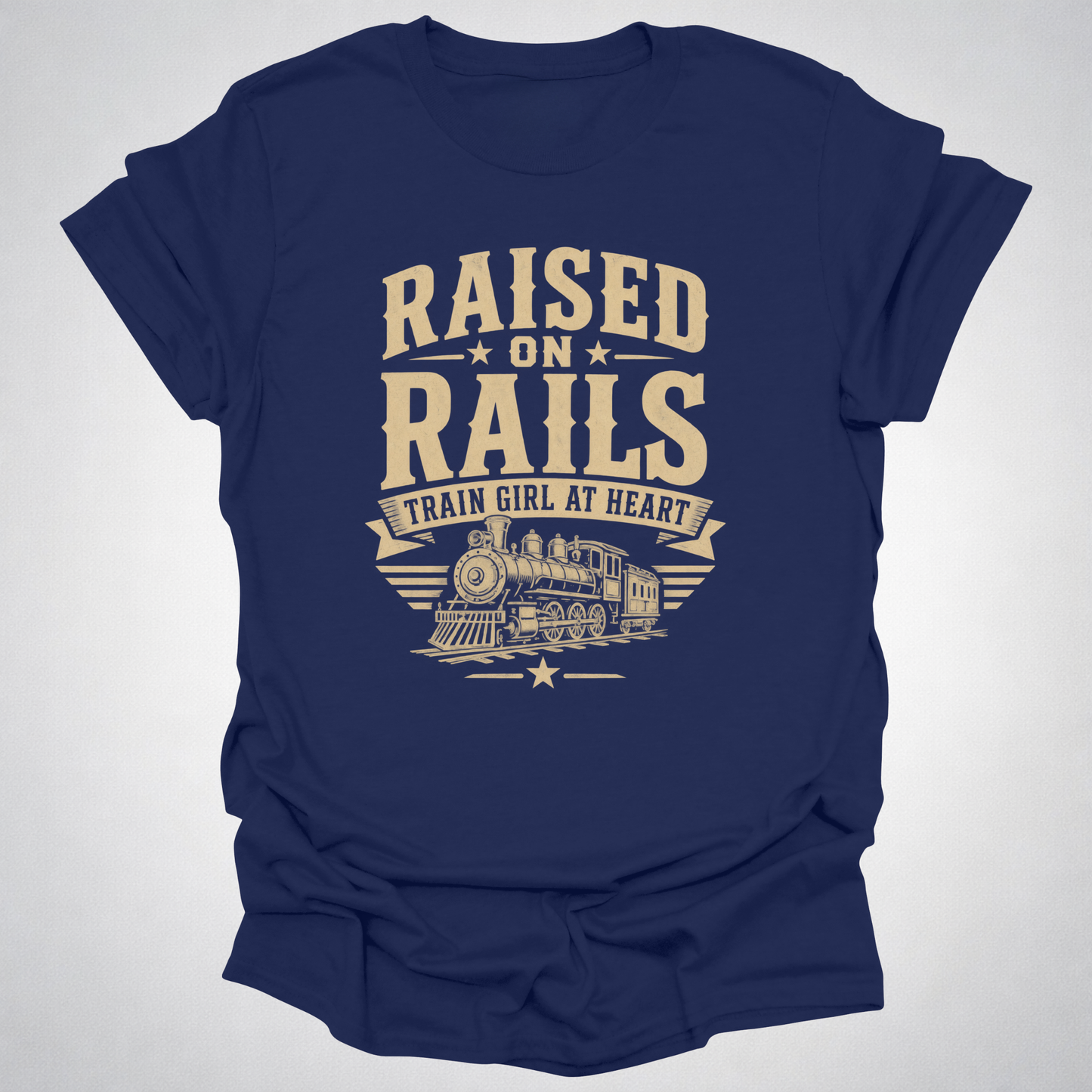 Raised on Rails – Train Girl at Heart T-Shirt