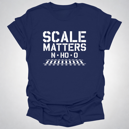 Scale Matters Model Railroad T-Shirt – N • HO • O