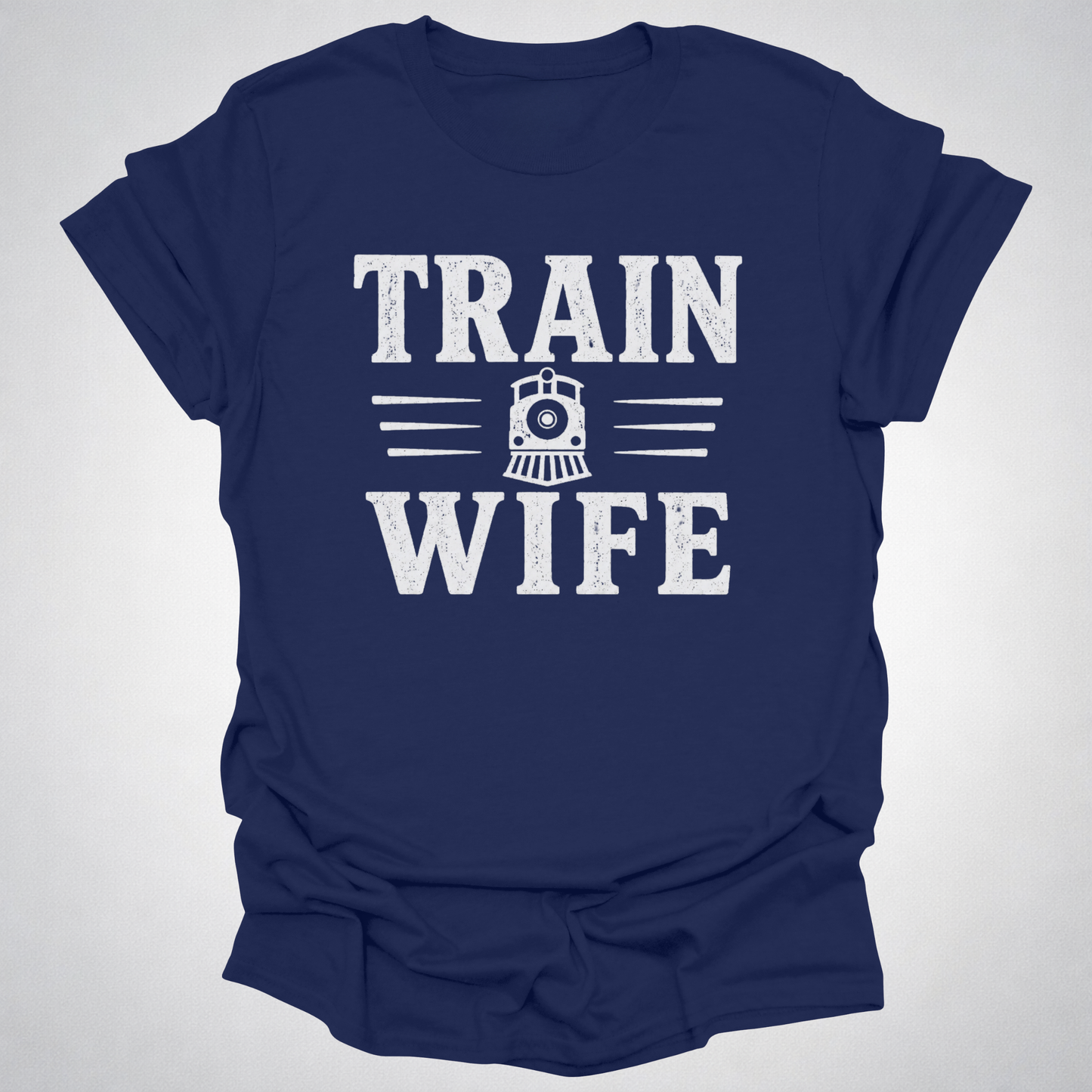 Train Wife Shirt