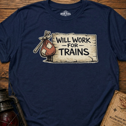 Will Work for Trains