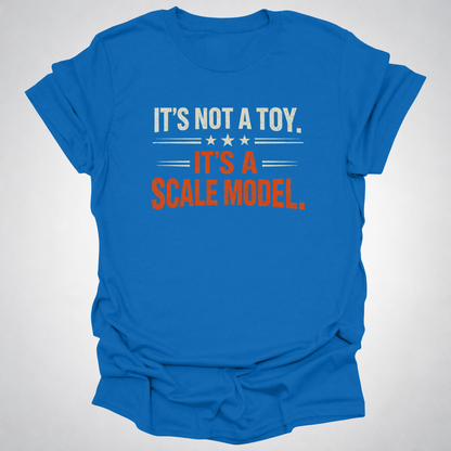 It’s Not a Toy, It’s a Scale Model
