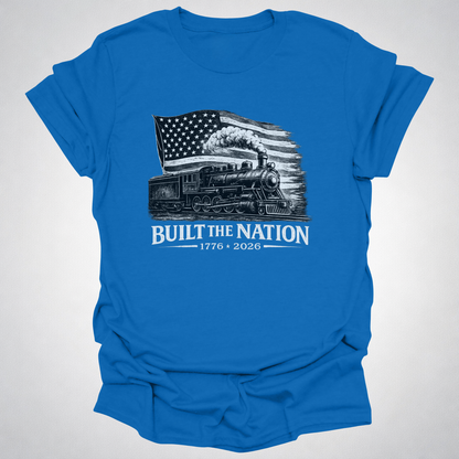 Built the Nation – 1776–2026